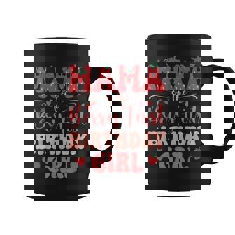 Mama Of The Birthday Girl Berry First Family Party Decor Coffee Mug - Seseable
