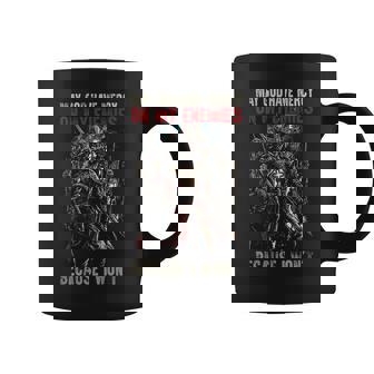 May God Have Mercy On My Enemies Because I Won't On Back Graphic Print Coffee Mug - Monsterry