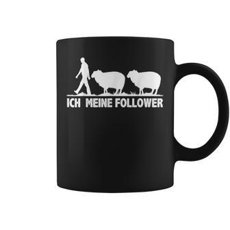 Meine Follower Sheep Saying Shepherd Farmer Woman Tassen - Geschenkecke