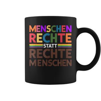 Menschenrechte Statt Rechte Menschen Regenbogen Spruch Tassen - Geschenkecke