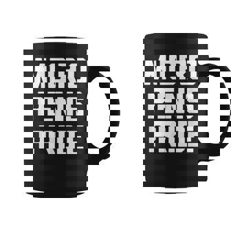 Micro Penis Pride Sarcastique Pour Homme Tasse - Cadeauxyz