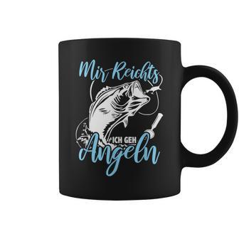 Mir Reichts Ich Geh Angeln Sayings Fun Clothing For Fishing Tassen - Geschenkecke