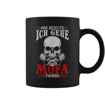 Mir Reichts Ich Gehe Mofa Fahren I Moped Dirt Bike Motorcycle Tassen - Geschenkecke