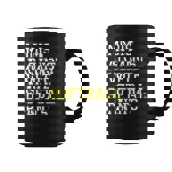 Moms Against White Softball Pants Sports Mom Coffee Mug - Seseable