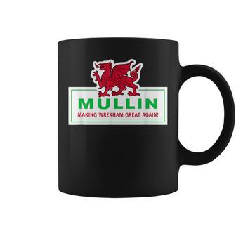 Mullin Makes Wrexham Great Again Tassen - Geschenkecke