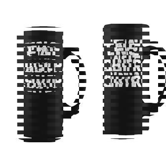 Nage Daughter Survivor Nager Father's Day Quote Coffee Mug - Seseable