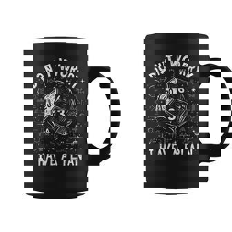 No Te Preocupes Tengo Un Plan Divertido Juego De Rol De Mazmorras Caóticas Y Dragones Taza de café - Regaloses