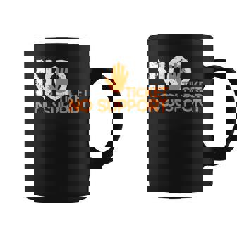 No Ticket No Support Informatique Travail Job Admin Tasse - Cadeauxyz