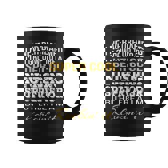 Nursing Supervisor Tshirt Graphic Print Coffee Mug - Monsterry