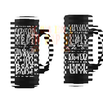 Occupational Therapist OT Therapy Fine Motor Promoter Cute Graphic Print Coffee Mug - Monsterry