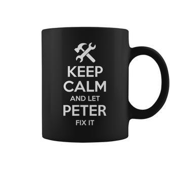 PETER Fix Quote Birthday Personalized Name Idea Graphic Print Coffee Mug - Monsterry