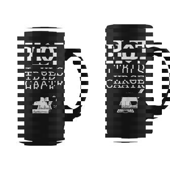 Plot It Builds Character Funny Pun Author Writers Graphic Print Coffee Mug - Monsterry