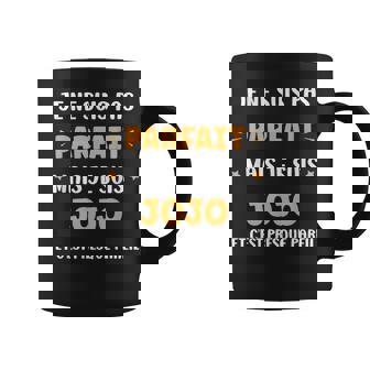 Prénom Je Ne Suis Pas Parfaite Mais Je Suis Jojo Tasse - Cadeauxyz