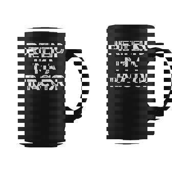 Pretend I'm A Tractor Lazy Halloween Costume Coffee Mug - Monsterry