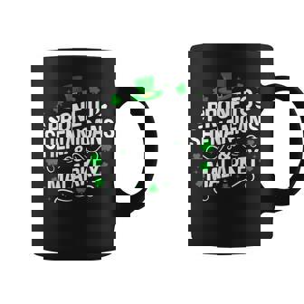 Prone To Shenanigans & Malarkey St Patrick's Day Proud Irish Coffee Mug | Seseable CA