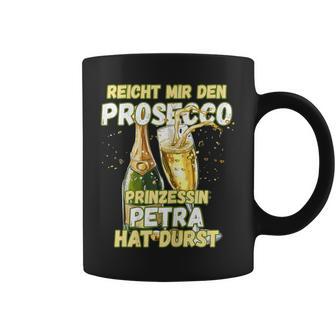 Prosecco Women's With Saying Jga First Name Petra Tassen - Geschenkecke