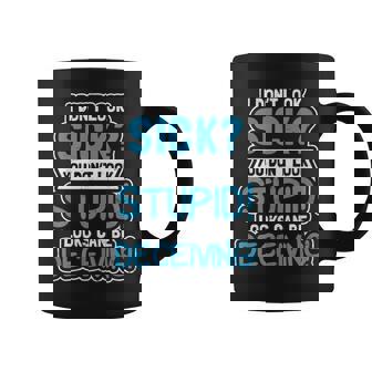 Prostate Cancer You Don't Look Stupid Graphic Print Coffee Mug - Monsterry