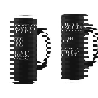 Protect The Dolls Protect The Dolls For Women Coffee Mug | Mazezy