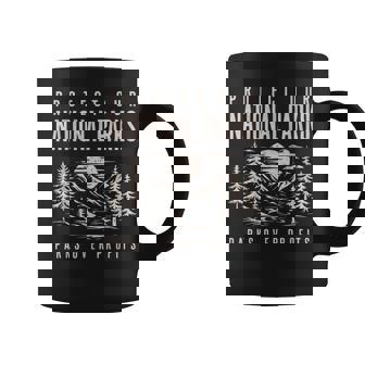 Protect Our National Parks Parks Over Profits Coffee Mug - Monsterry