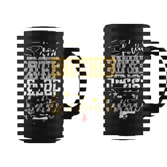 Proud Brother Of A 2025 Graduate Brother Graduation 2025 Coffee Mug - Thegiftio UK