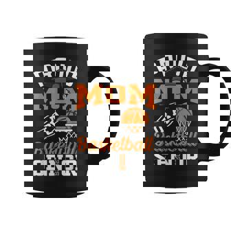 Proud Mom Of A Basketball Senior Class Of 2025 Graduation Coffee Mug - Monsterry