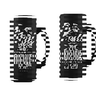 Proud New Homeowner 2025 First Time House Buyer Matching Coffee Mug - Seseable