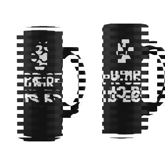Purr More Hiss Less T-Shirt Graphic Print Coffee Mug - Monsterry