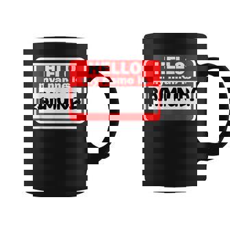 Raimunda Hello Hi My Name Is Con Nombre Personalizado Taza de café - Regaloses