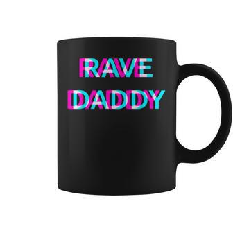 Rave Daddy Techno Edm Music Festival Father Dad Raver Tassen - Geschenkecke