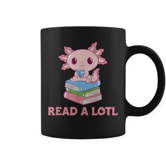 Read A Lotl Like An Axolotl Cute Books Axolotl Tassen - Geschenkecke