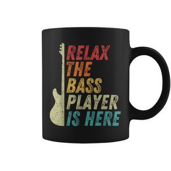 Relax The Bass Player Is Here Bass Guitar Bassist Tassen - Geschenkecke