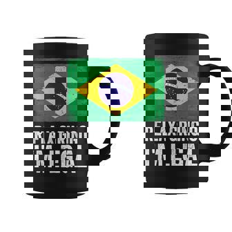 Relax Gringo I'm Legal Brazil Brazilian Immigrant Coffee Mug | Mazezy