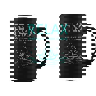 Relax Nothing Is Under Control Yoga Mindfulness Graphic Print Coffee Mug - Monsterry