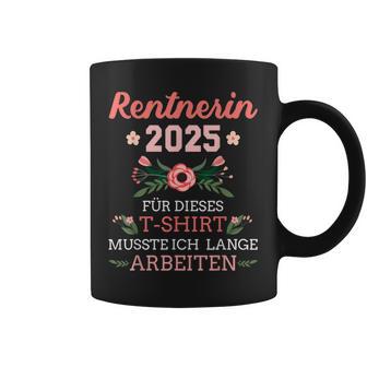 Rentnerin 2025 Had To Work Long For Retirement And Retirement Tassen - Geschenkecke