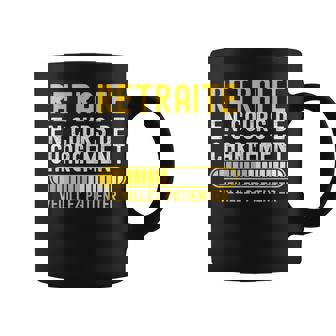Retraite En Cours De Chargement Humour Retraité 2025 Tasse - Cadeauxyz