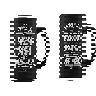 Retro Humor I Want To Tongue Punch Your Fart Box Sarcasm Coffee Mug | Mazezy