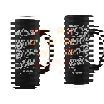 Rosalie Personalized Name It's A Beautiful Day To Be Rosalie Coffee Mug | Seseable UK