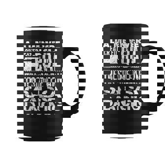 Salsa Dancing Latin Lover Dancers Fun Statement All Men Coffee Mug | Mazezy