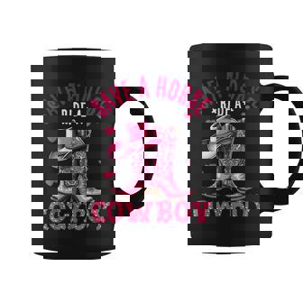Save A Horse Ride A Cowboy Western Country Life Cowgirl Coffee Mug - Thegiftio
