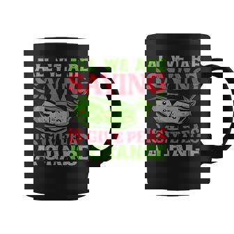 All We Are Saying Is Give Peas A Chance Vegan Jokes Graphic Print Coffee Mug - Monsterry