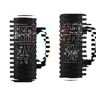 School Field Day Happy Field Day Teacher Life Summer Coffee Mug - Monsterry