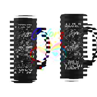 I See Your True Colors Butterfly Infinity Autism Awareness Coffee Mug | Seseable CA