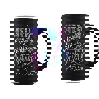 Sister Of The Birthday Mermaid Matching Family Father's Day Coffee Mug - Thegiftio