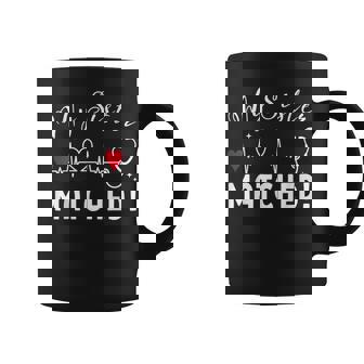 My Sister Matched 2025 Match Day Medical Student Residency Coffee Mug | Mazezy