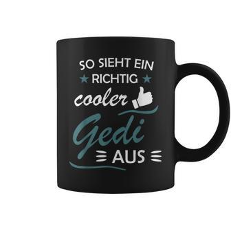 So Sieht Ein Richtig Cooler Gedi Aus Taufdi Tassen - Geschenkecke