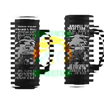 Someday I'Ll Drive A Big Tractor Now I'm To Be A Big Brother Graphic Print Coffee Mug - Monsterry