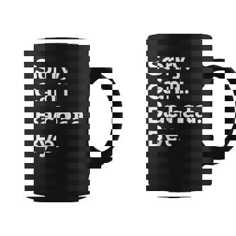 Sorry Can't Bachata Bye Musicien Amoureux De Musique Tasse - Cadeauxyz