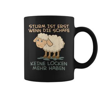 Storm Ist Erst Wenn Die Sheep Keine Locken Mehr Haben Sheep Tassen - Geschenkecke