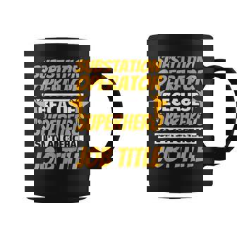SUBSTATION OPERATOR Humor Graphic Print Coffee Mug - Monsterry