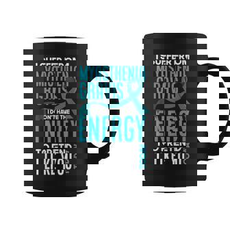 I Suffer From Myasthenia Gravis Myasthenia Gravis Graphic Print Coffee Mug - Monsterry